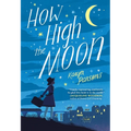 How High the Moon - Paperback