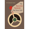 The Success System That Never Fails - Paperback