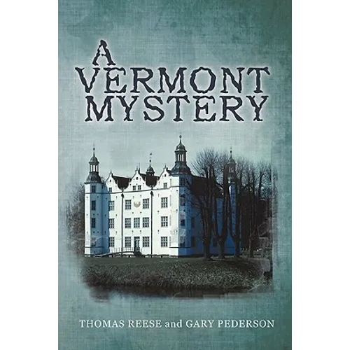 A Vermont Mystery - Paperback