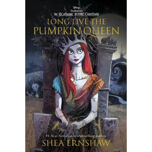 Long Live the Pumpkin Queen: Tim Burton's the Nightmare Before Christmas - Hardcover