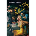 Say it with Bullets - Paperback