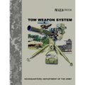 TOW Weapon System (FM 3-22.34 / FM 23-34) - Paperback