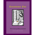 Renaissance Fair Adult Coloring Book of Costume - Paperback