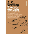 Towards the Light: The Story of the Struggles for Liberty and Rights That Made the Modern West - Paperback