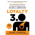 Loyalty 3.0: How to Revolutionize Customer and Employee Engagement with Big Data and Gamification - Hardcover