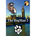 The DogMan 2 - Paperback
