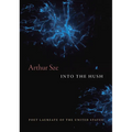 Into the Hush - Hardcover