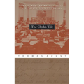The Clerk's Tale: Young Men and Moral Life in Nineteenth-Century America - Paperback