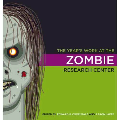 The Year's Work at the Zombie Research Center - Paperback