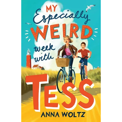 My Especially Weird Week with Tess: The Times Children's Book of the Week - Paperback