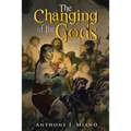The Changing of the Gods - Paperback