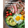 50 Low-Carb Keto Kitchen Recipes - Paperback