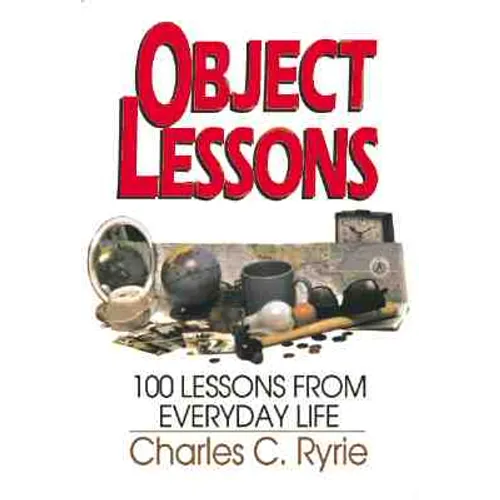 Object Lessons: 100 Lessons from Everyday Life - Paperback