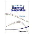 An Introduction to Numerical Computation - Hardcover