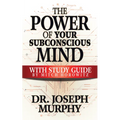 The Power of Your Subconscious Mind with Study Guide - Paperback