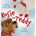 Rosie and Teddy - Hardcover