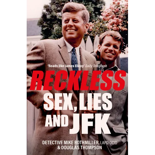 Reckless: Sex, Lies and JFK - Paperback