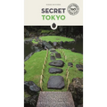 Secret Tokyo - Paperback