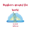 Numbers around the World - Hardcover
