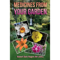 Medicines From Your Garden - Paperback