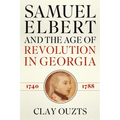 Samuel Elbert & the Age of REV - Hardcover