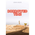 Borrowed Time - Paperback