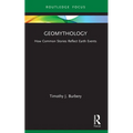 Geomythology: How Common Stories Reflect Earth Events - Paperback