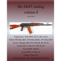 The AK47 catalog volume 8 - Paperback