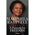 A Passion for Freedom: My Life - Paperback