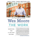 The Work: Searching for a Life That Matters - Paperback