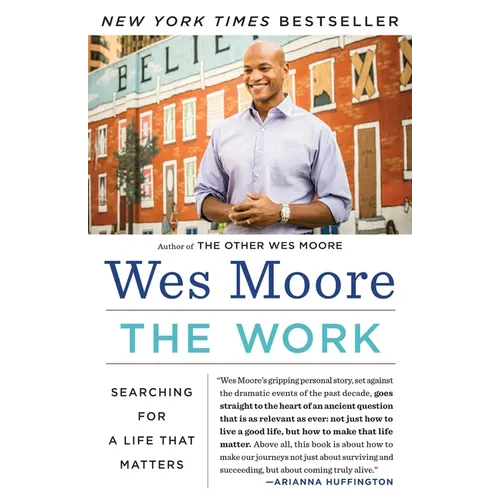 The Work: Searching for a Life That Matters - Paperback