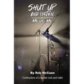 Shut Up and Listen: Me vs. Me - Paperback