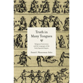 Truth in Many Tongues: Religious Conversion and the Languages of the Early Spanish Empire - Paperback