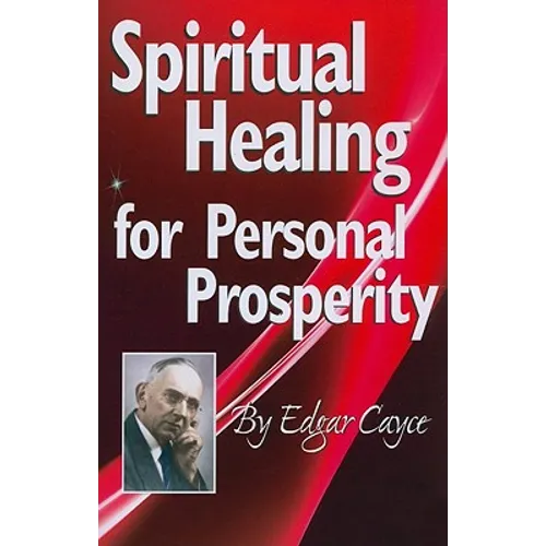 Spiritual Healing for Personal Prosperity - Paperback