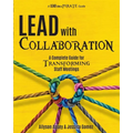 Lead with Collaboration: A Complete Guide for Transforming Staff Meetings - Paperback