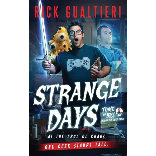 Strange Days: Bill of the Dead Saga - Paperback