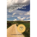 Finding Mercy in This World - Paperback
