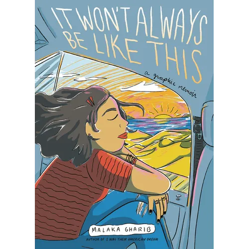 It Won't Always Be Like This: A Graphic Memoir - Paperback