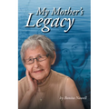 My Mother's Legacy - Paperback