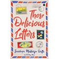 Those Delicious Letters - Paperback