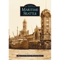 Maritime Seattle - Paperback