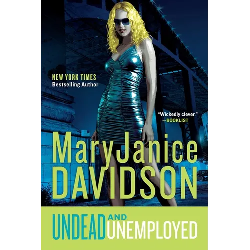 Undead and Unemployed: A Queen Betsy Novel - Paperback
