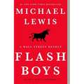Flash Boys: A Wall Street Revolt - Paperback