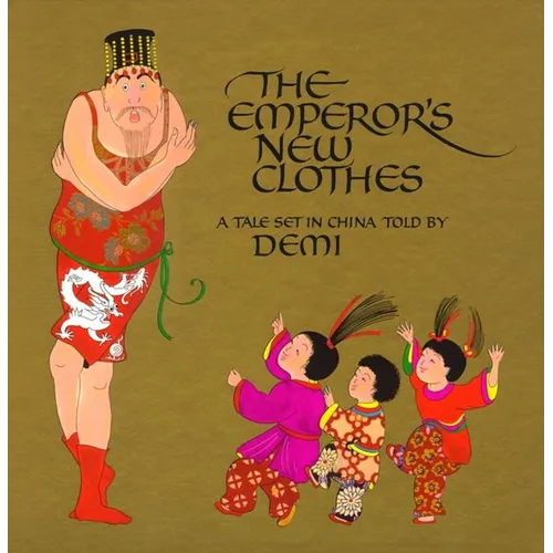 The Emperor's New Clothes: A Tale Set in China - Hardcover