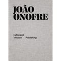 João Onofre: Once in a Lifetime [Repeat] - Hardcover