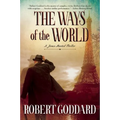 The Ways of the World: A James Maxted Thriller - Paperback