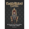 Everybody Eats: The Story of How I Became a Professional Sports Bettor - Paperback