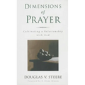 Dimensions of Prayer: Cultivating a Relationship with God - Paperback