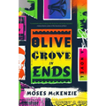 An Olive Grove in Ends - Hardcover