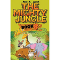 The Mighty Jungle - Paperback
